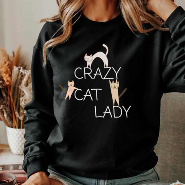Funny Cute Cat Mom Crazy Cat Lady Womens  Sweatshirt (Creator Uploaded)