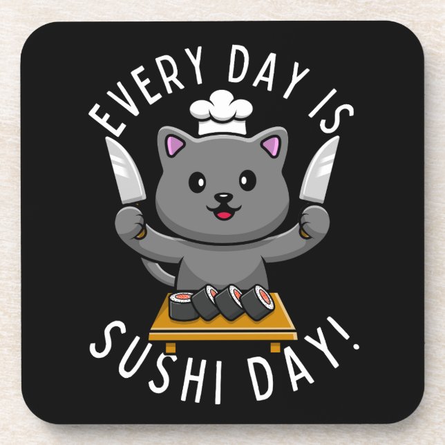 Funny Cute Chef Cat Every Day is Sushi Day Beverage Coaster (Front)