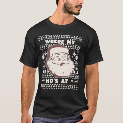 Funny Cute Christmas Santa Claus Ho Hos Design Ug T_Shirt