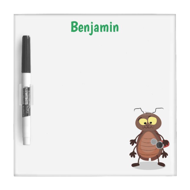 Funny cute cockroach cartoon character dry erase board (Front)