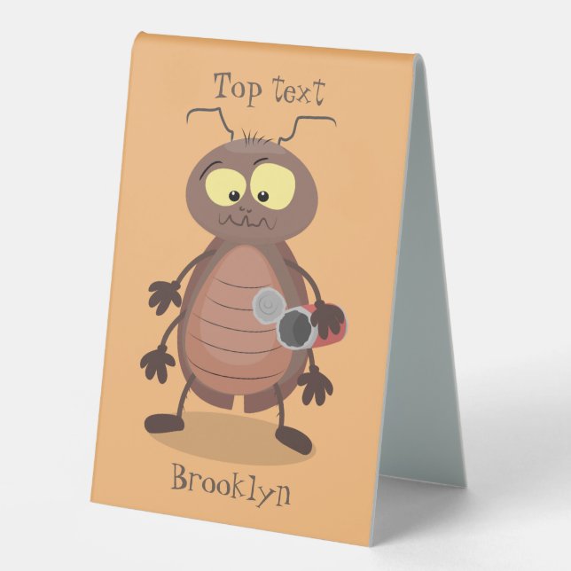 Funny cute cockroach cartoon character table tent (Front)
