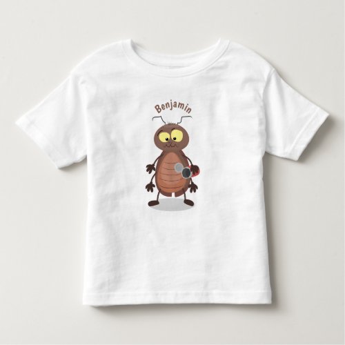 Funny cute cockroach cartoon character toddler t_shirt