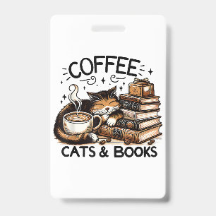 Funny Cute Coffee Cats Books Lover Gift Idea Women Badge