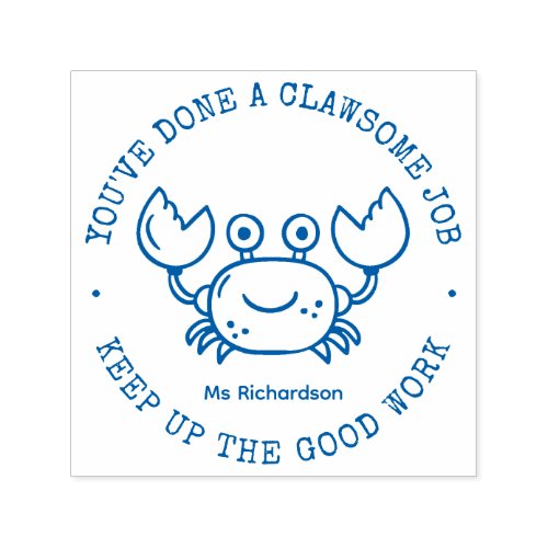 Funny Cute Crab Pun Awesome Job Teacher Praise Self_inking Stamp