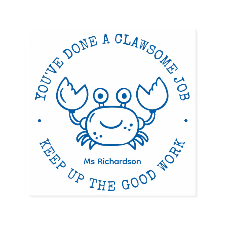Funny Cute Crab Pun Awesome Job Teacher Praise Self-inking Stamp | Zazzle
