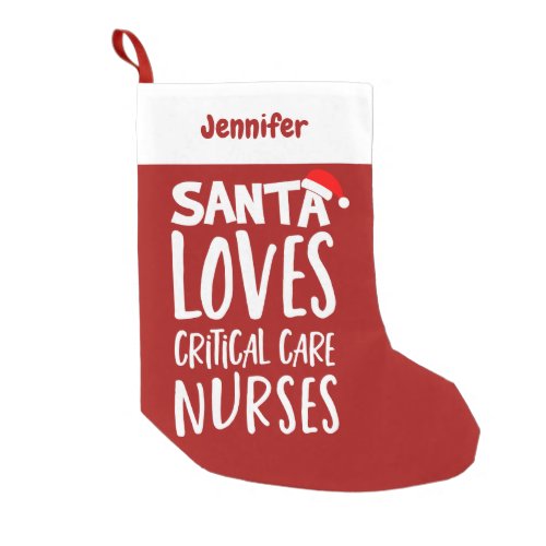Funny Cute Critical Care Nurse Christmas Small Christmas Stocking