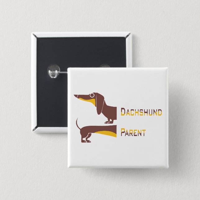 Funny cute dachshund for long dog parent button (Front & Back)