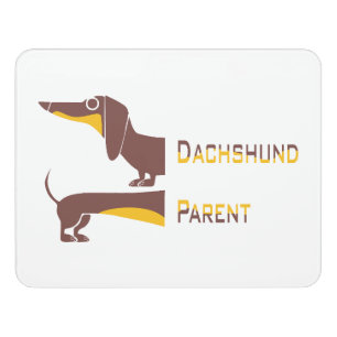 Funny cute dachshund for long dog parent door sign