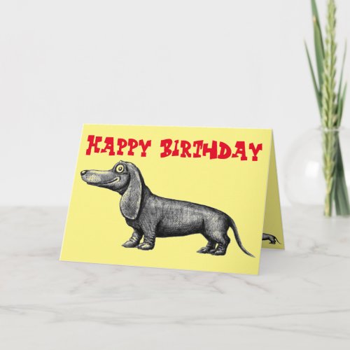 Funny cute dachshund happy birthday card