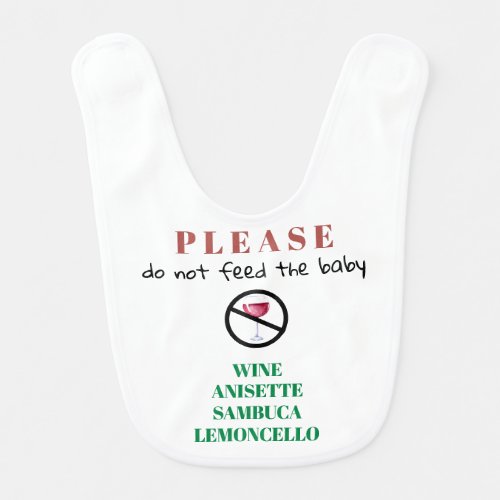  Funny Cute DO NOT FEED THE BABY white Baby Bib