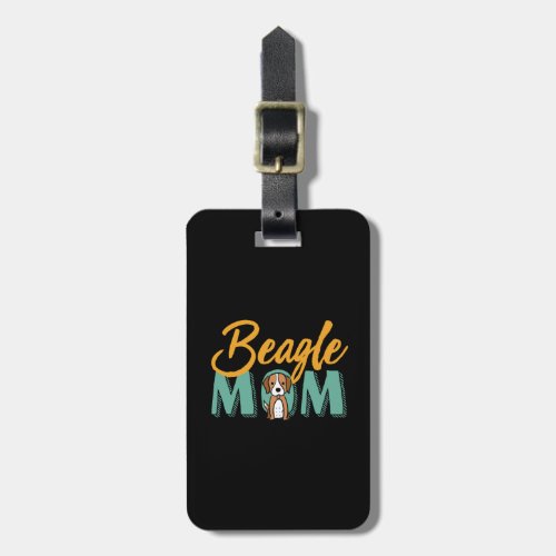 Funny Cute Dog Lover Puppy Pet Owner Beagle Mom Luggage Tag