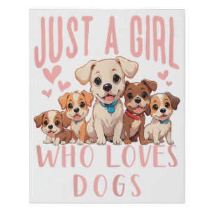 Funny Cute Dog Puppy Lover - Just A Girl Who Loves Faux Canvas Print