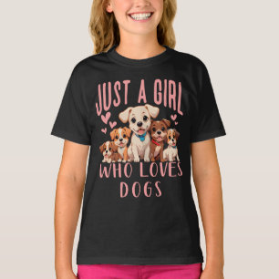Funny Cute Dog Puppy Lover Just A Girl Who Loves T-Shirt