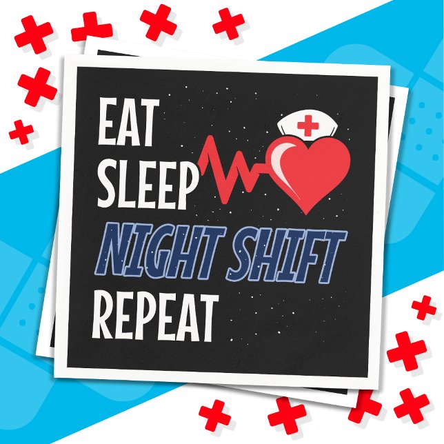 Funny Cute Eat Sleep Night Shift Repeat Nurse Napkins (Creator Uploaded)