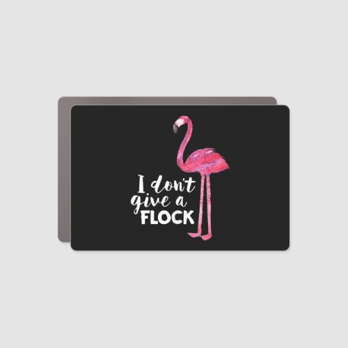 Funny Cute Flamingo Saying Quote Tropic Animal Car Magnet