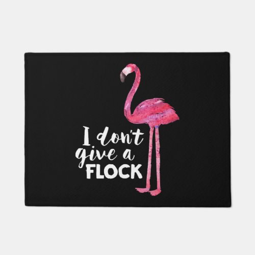 Funny Cute Flamingo Saying Quote Tropic Animal Doormat
