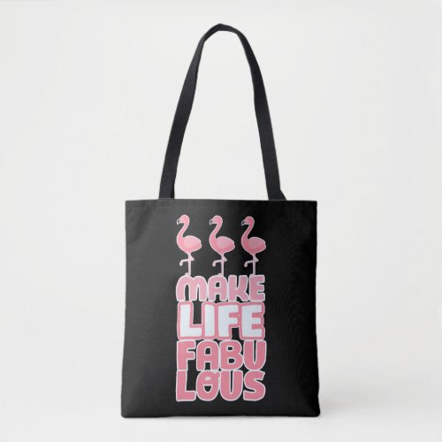 Funny Cute Flamingo Saying Quote Tropic Animal     Tote Bag