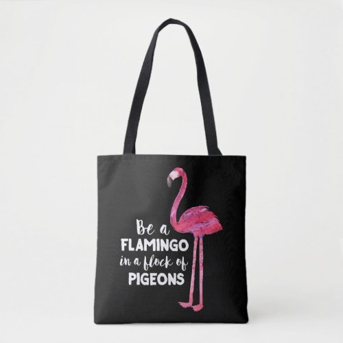 Funny Cute Flamingo Saying Quote Tropic Animal     Tote Bag