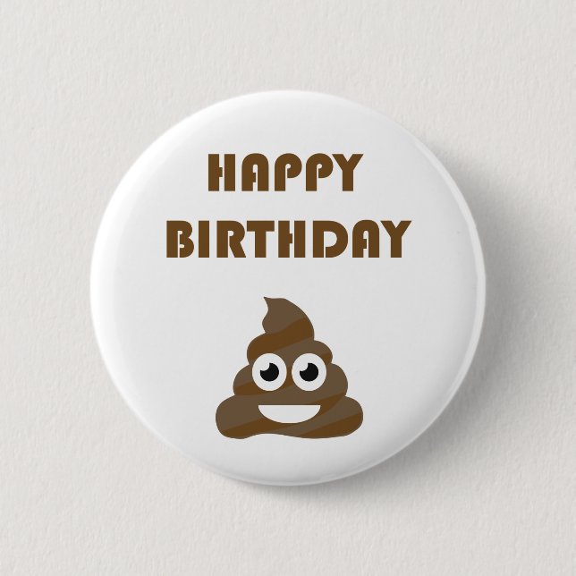 Funny Cute Happy Birthday Party Poop Emoji Pinback Button (Front)