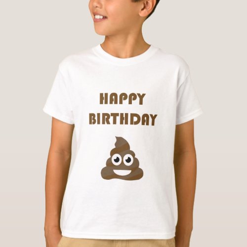 Funny Cute Happy Birthday Party Poop Emoji T_Shirt