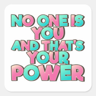 Funny Cute Inspirational Quotes Motivational Square Sticker