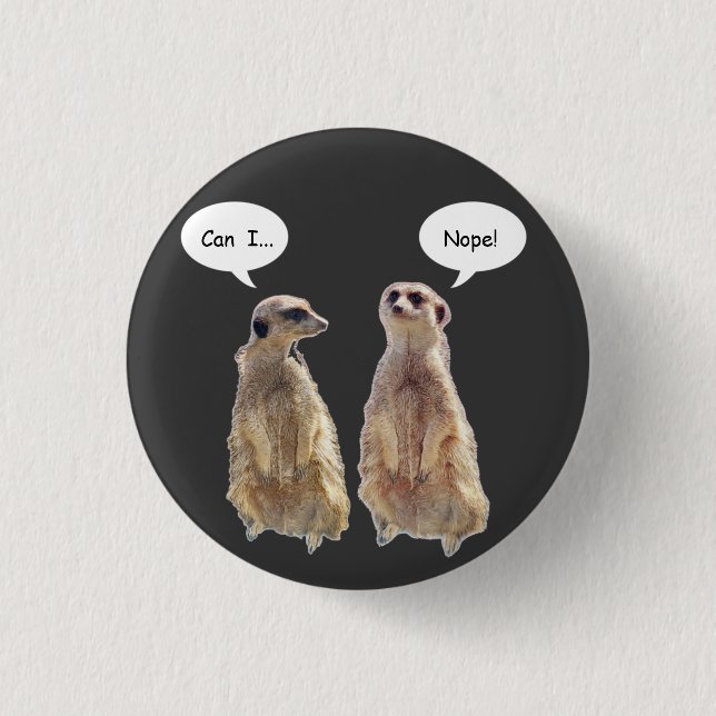 Funny, cute meerkats in conversation  button (Front)