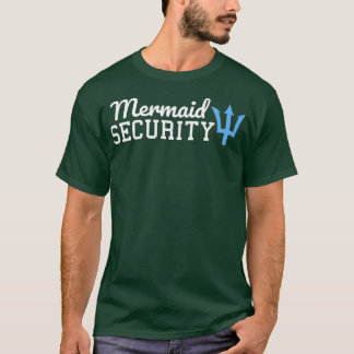 Funny Cute Mermaid Security T Shirt Men Women