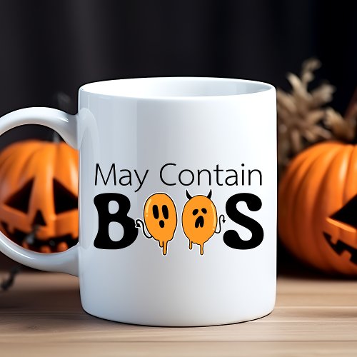 Funny Cute Modern May Contain BOOS Halloween Coffee Mug