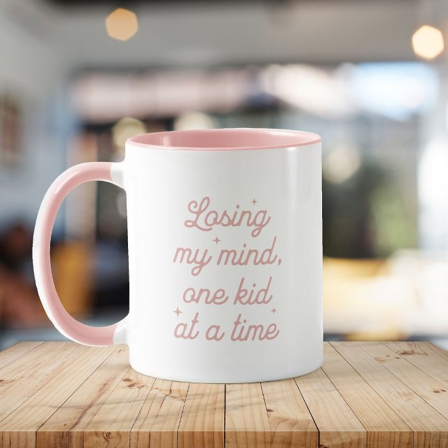 Funny Cute Mother's Day Quote Losing my Mind Mug (Creator Uploaded)