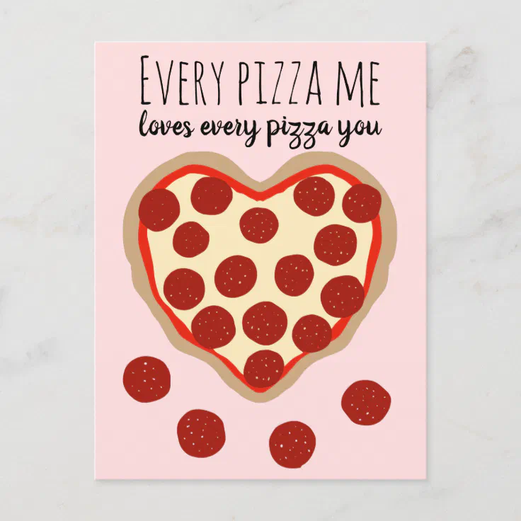 Funny Cute Pizza Heart Valentine's Day Greeting Holiday Postcard | Zazzle
