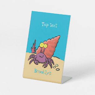 Funny cute purple cartoon hermit crab pedestal sign