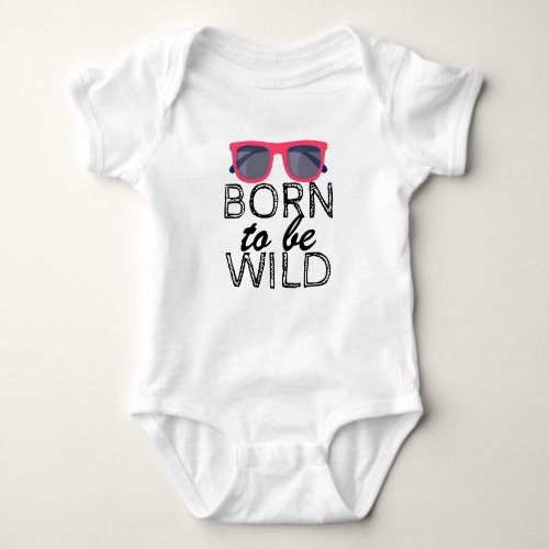 Funny cute quote new baby bodysuit
