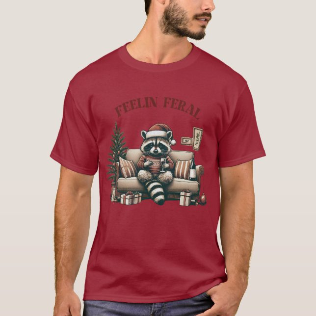 Funny Cute Raccoon Feelin Feral Christmas  T-Shirt (Front)