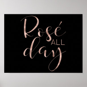 Funny Cute Rose All Day Wine Lover Gift Poster