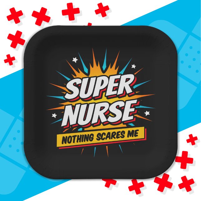 Funny Cute Sarcastic Superhero Nurse Appreciation Paper Plates (Creator Uploaded)