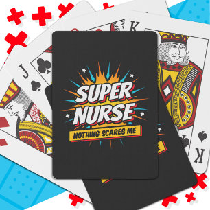 Funny Cute Sarcastic Superhero Nurse Appreciation Poker Cards