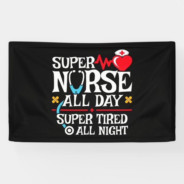 Funny Cute Super Tired Nurse Day Shift Night Banner (Horizontal)