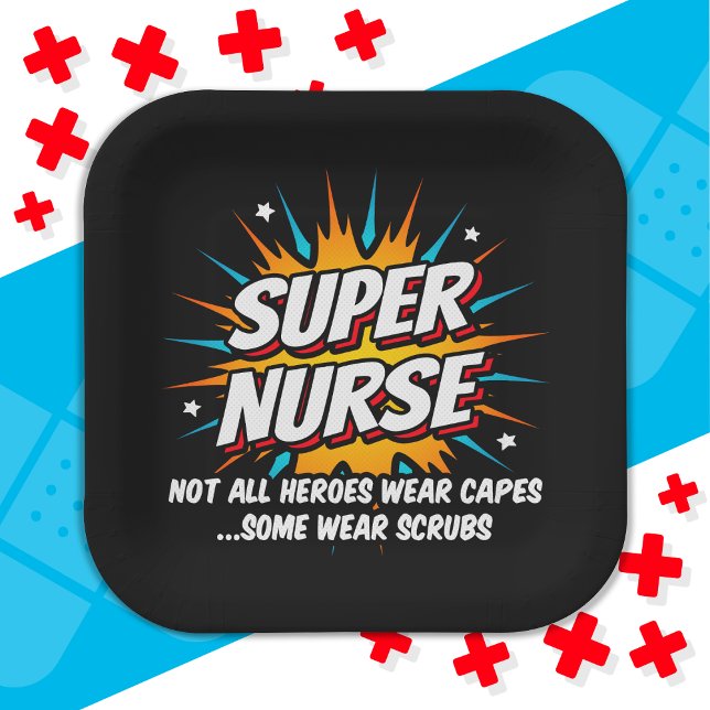 Funny Cute Superhero Super Nurse Appreciation Paper Plates (Creator Uploaded)