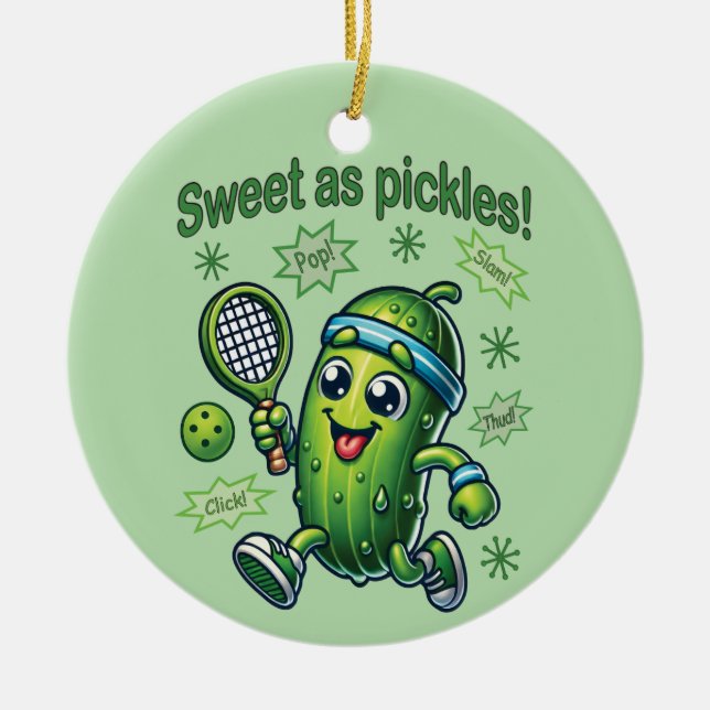 Funny Cute Sweet as Pickles Pickleball Ceramic Ornament (Front)