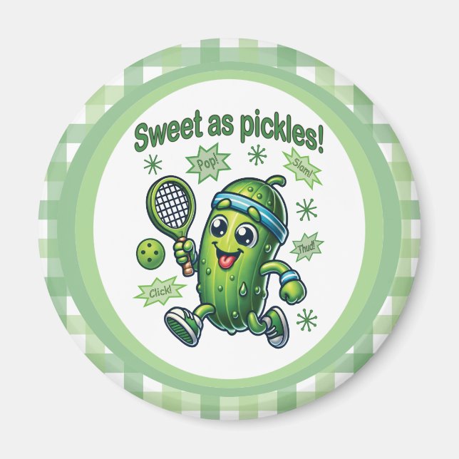 Funny Cute Sweet as Pickles Pickleball Magnet (Front)
