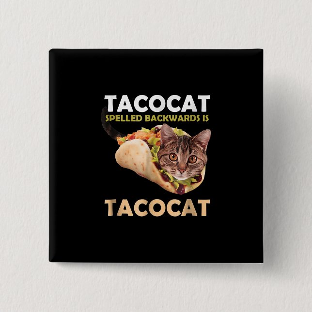 Funny Cute Tacocat Taco Cat Spelled Backward Button (Front)