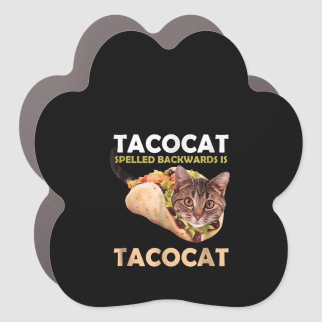 Funny Cute Tacocat Taco Cat Spelled Backward Car Magnet (Front)