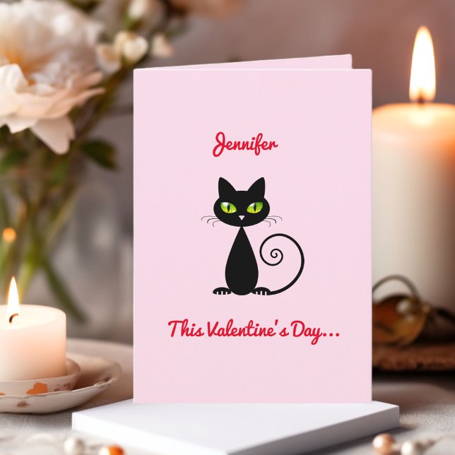 Funny Cute Valentine Be Mine Black Cat With Name Card (Creator Uploaded)