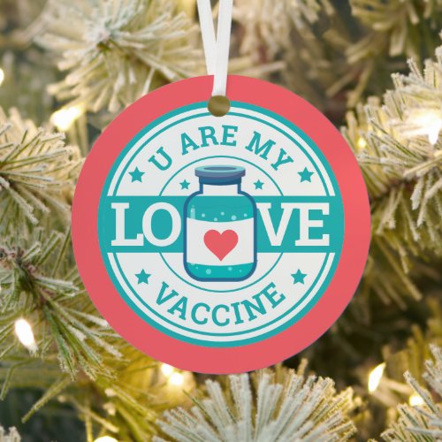 Funny Cute Valentine Covid_19 Vaccine Metal Ornament