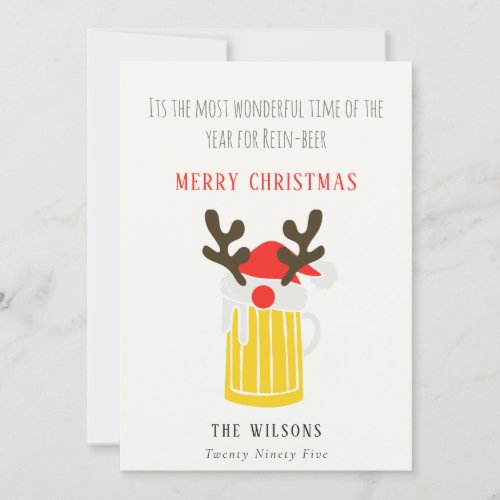 Funny Cute Wonderful Time For Rein beer Christmas Holiday Card