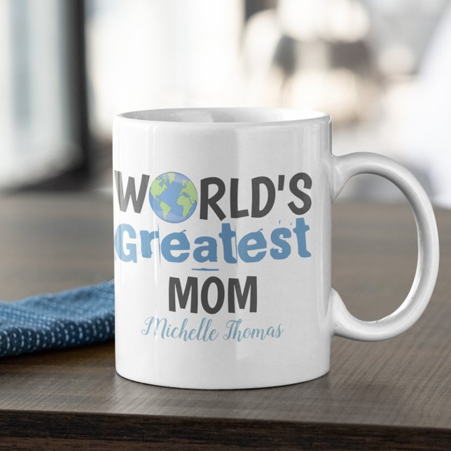 Funny Cute Worlds Greatest Mom Custom Coffee Mug (Worlds Greatest Mom. Custom Mug. )