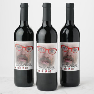 Funny Cutie Pie Wine Labels! Wine Label