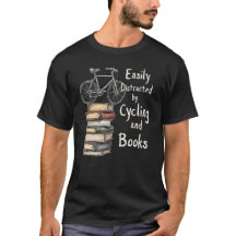 Funny  Cycling and Books Lover Quote 