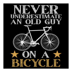 Funny Cycling Biker Humor Poster