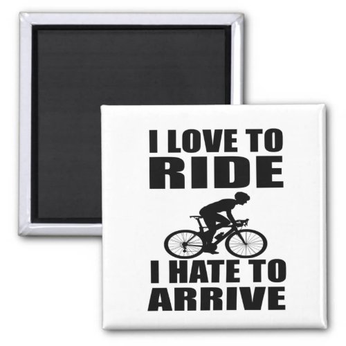 funny cycling inspirational quotes magnet